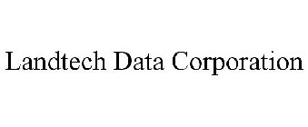 LANDTECH DATA CORPORATION
