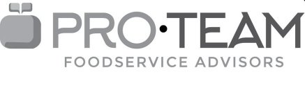 PRO?TEAM FOODSERVICE ADVISORS