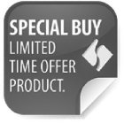SPECIAL BUY LIMITED TIME OFFER PRODUCT.