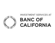 INVESTMENT SERVICES AT BANC OF CALIFORNIA