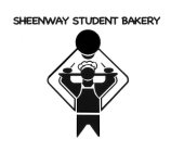 SHEENWAY STUDENT BAKERY