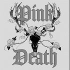PINK DEATH