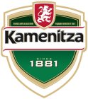 KAMENITZA SINCE 1881