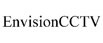 ENVISIONCCTV