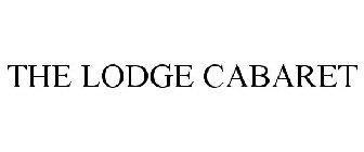 THE LODGE CABARET