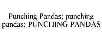 PUNCHING PANDAS