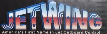 JETWING AMERICA'S FIRST NAME IN JET OUTBOARD CONTROL