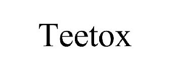 TEETOX