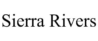 SIERRA RIVERS