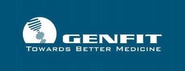 GENFIT TOWARDS BETTER MEDICINE