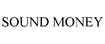SOUND MONEY