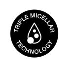 TRIPLE MICELLAR TECHNOLOGY