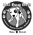 POI DOG DELI CRAFT BEER · GREAT SANDWICHES · NO WORRIES KONA HAWAII