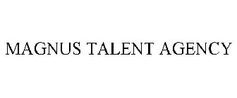 MAGNUS TALENT AGENCY