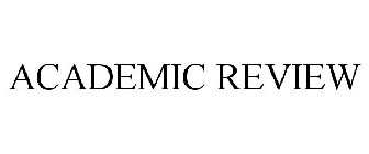 ACADEMIC REVIEW