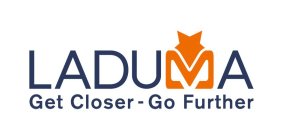 LADUMA GET CLOSER - GO FURTHER