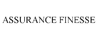 ASSURANCE FINESSE