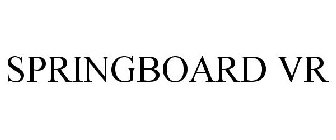 SPRINGBOARDVR