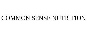 COMMON SENSE NUTRITION