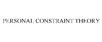 PERSONAL CONSTRAINT THEORY