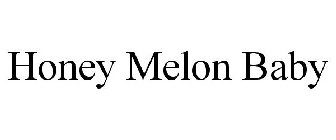 HONEY MELON BABY