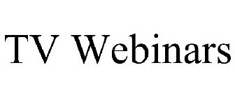 TV WEBINARS