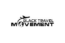 BLACK TRAVEL MOVEMENT