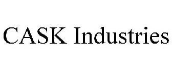 CASK INDUSTRIES