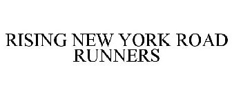 RISING NEW YORK ROAD RUNNERS