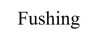 FUSHING