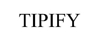 TIPIFY