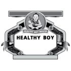 HEALTHY BOY BRAND HEALTHY BOY
