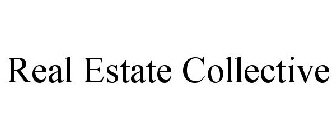 REAL ESTATE COLLECTIVE