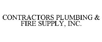 CONTRACTORS PLUMBING & FIRE SUPPLY, INC.