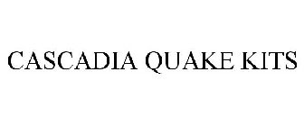 CASCADIA QUAKE KITS