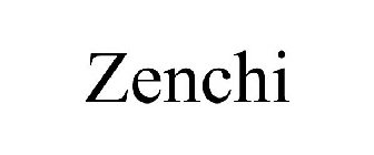 ZENCHI