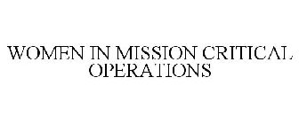 WOMEN IN MISSION CRITICAL OPERATIONS