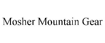 MOSHER MOUNTAIN GEAR