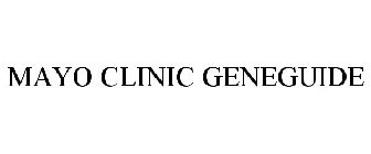 MAYO CLINIC GENEGUIDE