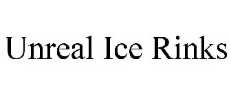 UNREAL ICE RINKS