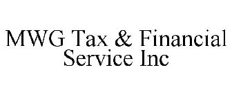 MWG TAX & FINANCIAL SERVICE INC