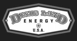 DIXIE LAND ENERGY U.S.A.