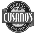 CUSANO'S BAKING COMPANY SINCE 1907