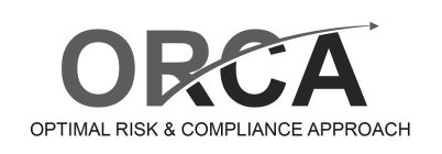 ORCA OPTIMAL RISK & COMPLIANCE APPROACH