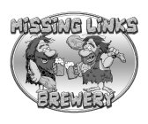 MISSING LINKS BREWERY