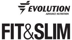 EVOLUTION ADVANCE NUTRITION FIT&SLIM