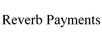 REVERB PAYMENTS