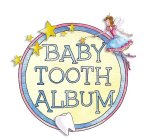 BABY TOOTH ALBUM