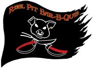 REEL PIT BAR-B-QUE