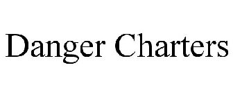 DANGER CHARTERS